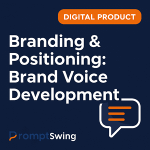 Branding & Positioning: Brand Voice Development
