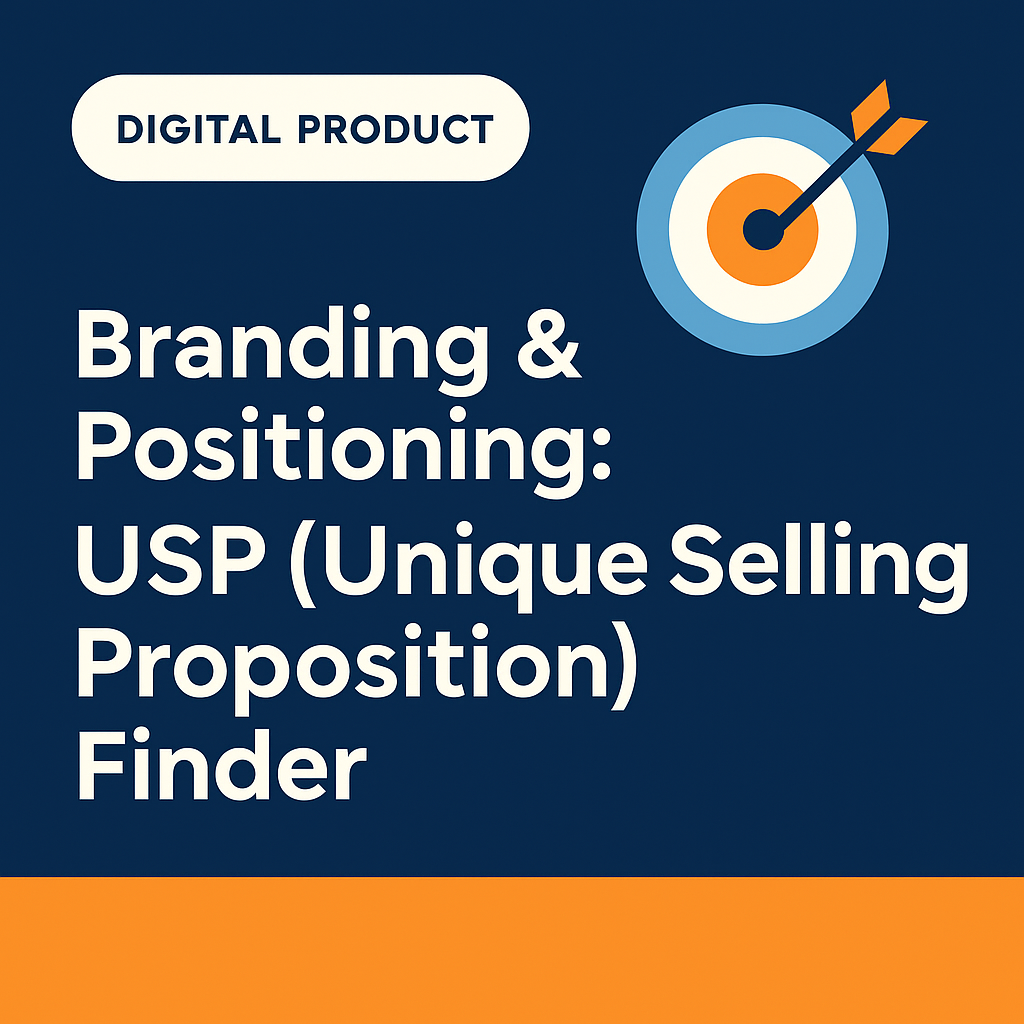 Branding & Positioning: USP (Unique Selling Proposition) Finder