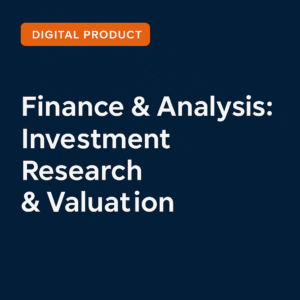 Finance & Analysis: Investment Research & Valuation