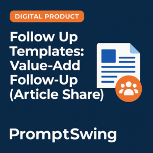 Follow Up Templates: Value-Add Follow-Up (Article Share)