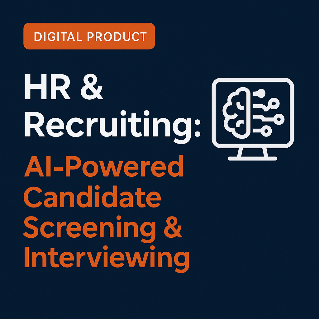 HR & Recruiting:  AI-Powered Candidate Screening & Interviewing