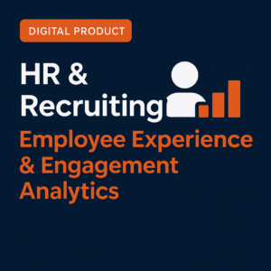 HR & Recruiting: Employee Experience & Engagement Analytics