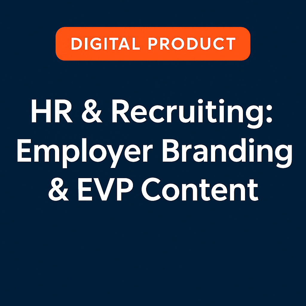 HR & Recruiting: Employer Branding & EVP Content