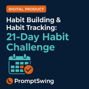 Habit Building & Habit Tracking: 21-Day Habit Challenge