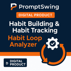 Habit Building & Habit Tracking: Habit Loop Analyzer