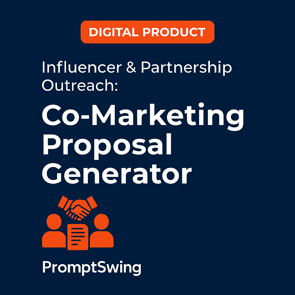 Influencer & Partnership Outreach: Co-Marketing Proposal Generator