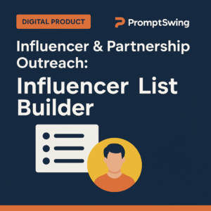 Influencer & Partnership Outreach: Influencer List Builder