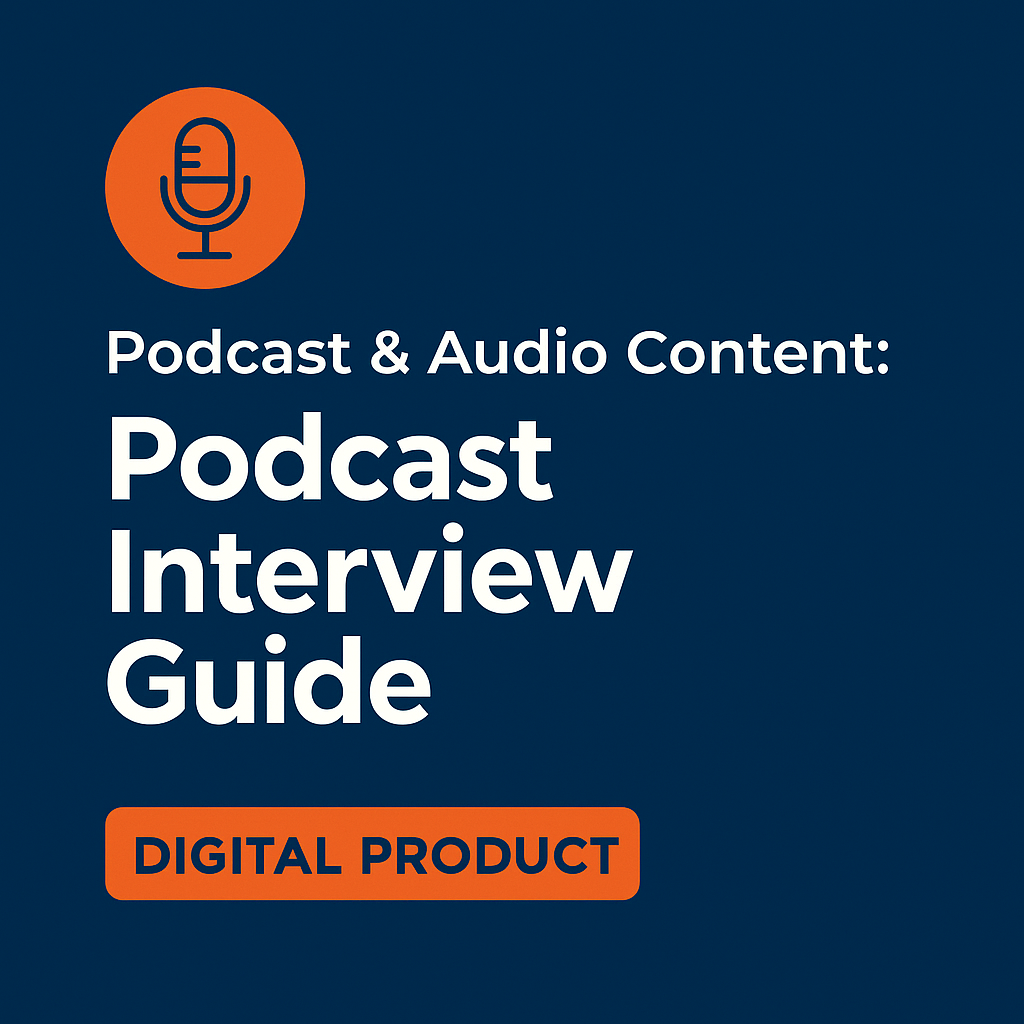 Podcast & Audio Content: Podcast Interview Guide